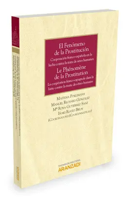 FENOMENO DE LA PROSTITUCION COOPERACION FRANCO ESPAÑOLA,EL