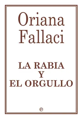 LA RABIA Y EL ORGULLO