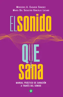 EL SONIDO QUE SANA EL SONIDO QUE SANA