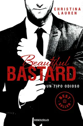 BEAUTIFUL BASTARD (BEAUTIFUL BASTARD 1)