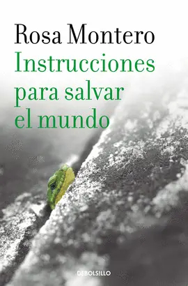 INSTRUCCIONES PARA SALVAR EL MUNDO