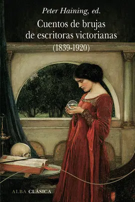 CUENTOS DE BRUJAS DE ESCRITORAS VICTORIANAS CUENTOS DE BRUJAS DE ESCRITORAS VICTORIANAS