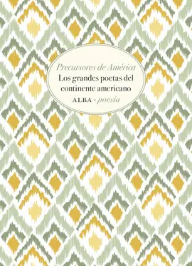 PRECURSORES DE AMÉRICA PRECURSORES DE AMÉRICA