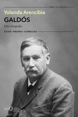 GALDÓS. UNA BIOGRAFIA