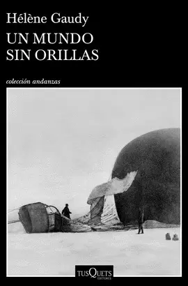 UN MUNDO SIN ORILLAS UN MUNDO SIN ORILLAS