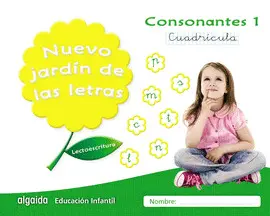 5 AÑOS NUEVO JARDÍN DE LAS LETRAS. CONSONANTES 1. CUADRÍCULA