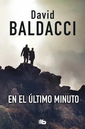 EN EL ÚLTIMO MINUTO EN EL ÚLTIMO MINUTO