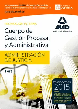 ED15 TEST CUERPO DE GESTIÓN PROCESAL Y ADMINISTRATIVA DE LA ADMINISTRACIÓN DE JUSTICIA