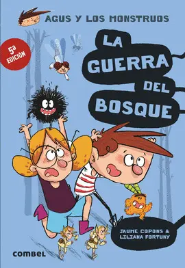 LA GUERRA DEL BOSQUE LA GUERRA DEL BOSQUE
