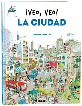¡VEO, VEO! LA CIUDAD ¡VEO, VEO! LA CIUDAD