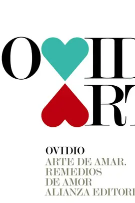 ARTE DE AMAR / REMEDIOS DE AMOR ARTE DE AMAR / REMEDIOS DE AMOR