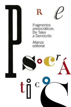 FRAGMENTOS PRESOCRÁTICOS FRAGMENTOS PRESOCRÁTICOS