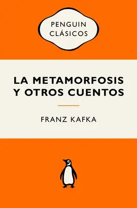 La Metamorfosis y Otros Cuentos