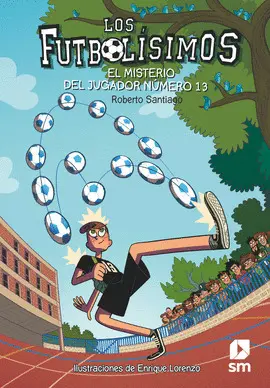 13. EL MISTERIO DEL JUGADOR NUMERO 13