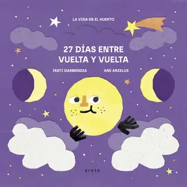 27 DÍAS ENTRE VUELTA Y VUELTA 27 DÍAS ENTRE VUELTA Y VUELTA
