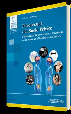 FISIOTERAPIA DEL SUELO PÉLVICO (+ E-BOOK) FISIOTERAPIA DEL SUELO PÉLVICO (+ E-BOOK)