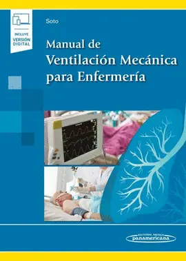 MANUAL DE VENTILACIÓN MECÁNICA PARA ENFERMERÍA