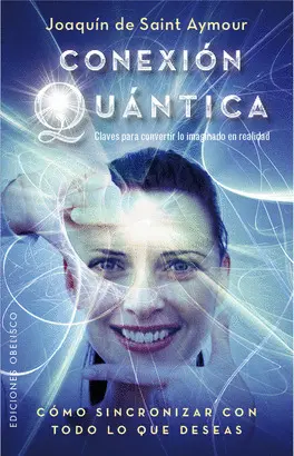 CONEXIÓN QUÁNTICA CONEXIÓN QUÁNTICA