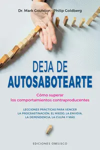 DEJA DE AUTOSABOTEARTE DEJA DE AUTOSABOTEARTE