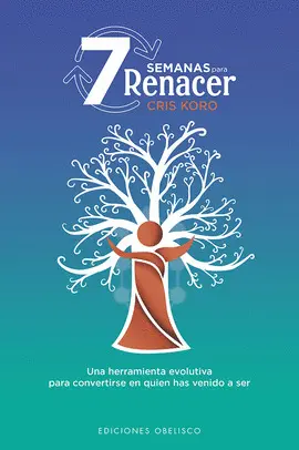 7 SEMANAS PARA RENACER 7 SEMANAS PARA RENACER