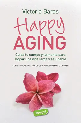 HAPPY AGING HAPPY AGING