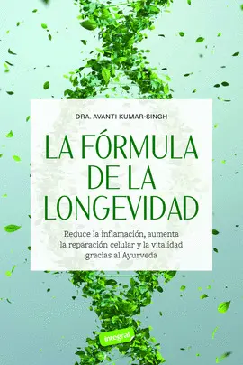 LA FÓRMULA DE LA LONGEVIDAD LA FÓRMULA DE LA LONGEVIDAD