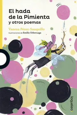 EL HADA DE LA PIMIENTA Y OTROS POEMAS INF JUV16