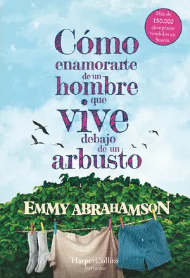 COMO ENAMORARTE DE UN HOMBRE QUE VIVE DE