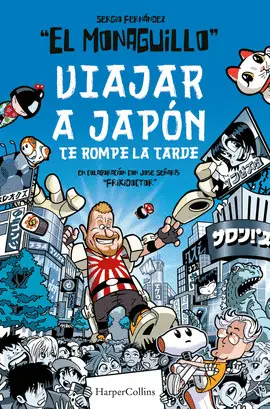 VIAJAR A JAPON TE ROMPE LA TARDE VIAJAR A JAPON TE ROMPE LA TARDE