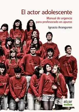 EL ACTOR ADOLESCENTE EL ACTOR ADOLESCENTE