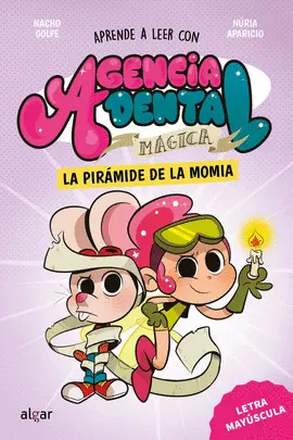 Agencia Dental Magica 3. La Piramide de la Momia