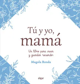 Tu y yo ,Mama