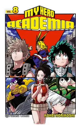 MY HERO ACADEMIA Nº 08 MY HERO ACADEMIA Nº 08