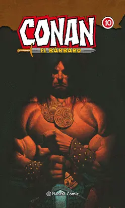 CONAN EL BÁRBARO (INTEGRAL) Nº 10/10 CONAN EL BÁRBARO (INTEGRAL) Nº 10/10