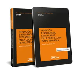 LA CODIFICACIÓN PENAL ESPAÑOLA (DÚO)