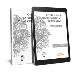 COMPLIANCES Y RESPONSABILIDAD PENAL CORPORATIVA