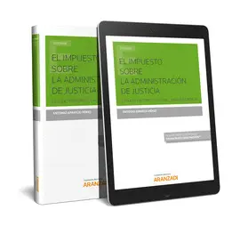 IMPUESTO SOBRE LA ADMINISTRACION DE JUSTICIA EL