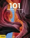 101 LUGARES SORPRENDENTES DEL MUNDO 101 LUGARES SORPRENDENTES DEL MUNDO