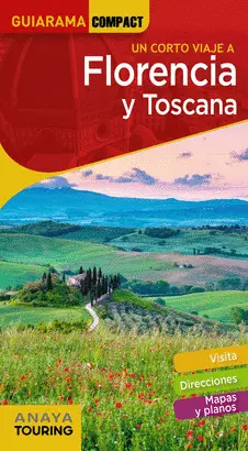 FLORENCIA Y TOSCANA FLORENCIA Y TOSCANA