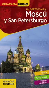 MOSCÚ Y SAN PETERSBURGO MOSCÚ Y SAN PETERSBURGO