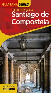 SANTIAGO DE COMPOSTELA SANTIAGO DE COMPOSTELA