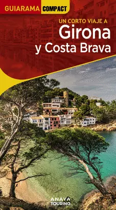GIRONA Y COSTA BRAVA GIRONA Y COSTA BRAVA