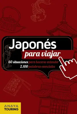JAPONÉS PARA VIAJAR JAPONÉS PARA VIAJAR