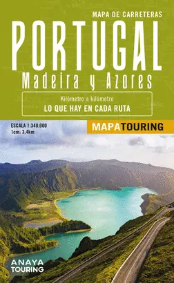 MAPA DE CARRETERAS DE PORTUGAL, MADEIRA Y AZORES 1:340.000 - (DESPLEGABLE) MAPA DE CARRETERAS DE PORTUGAL, MADEIRA Y AZORES 1:340.000 - (DESPLEGABLE)