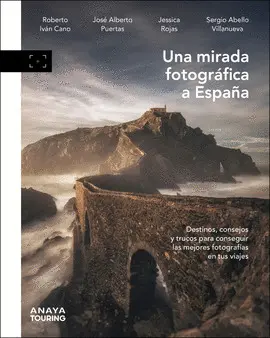 UNA MIRADA FOTOGRÁFICA A ESPAÑA