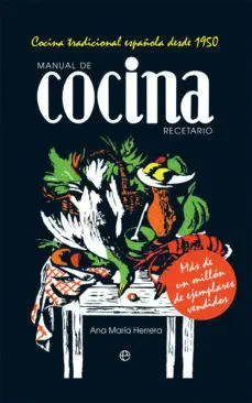 MANUAL DE COCINA. RECETARIO MANUAL DE COCINA. RECETARIO