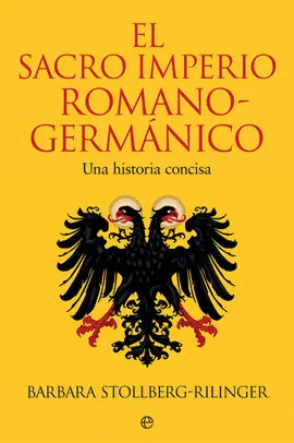 EL SACRO IMPERIO ROMANO-GERMÁNICO