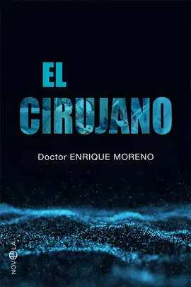 EL CIRUJANO EL CIRUJANO