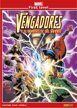 MARVEL FIRST LEVEL 01. LOS VENGADORES Y EL GUANTELETE DEL I MARVEL FIRST LEVEL 01. LOS VENGADORES Y EL GUANTELETE DEL I