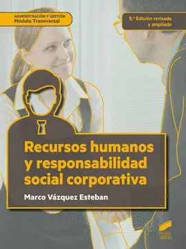 CF RECURSOS HUMANOS Y RESPONSABILIDAD SOCIAL CORPORATIVA (2.ª EDICIO´N REVISADA Y A